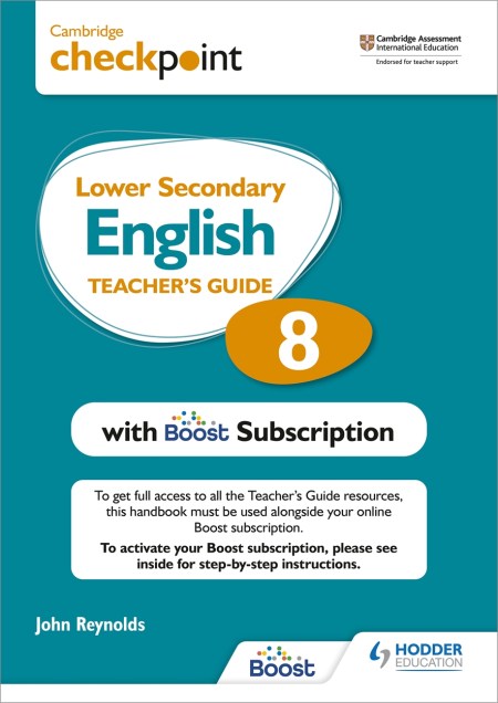 Cambridge Checkpoint Lower Secondary English Teacher’s Guide 8 with Boost Subscription