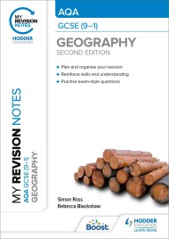 My Revision Notes: AQA GCSE (9–1) Geography Second Edition