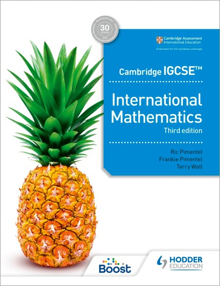 Cambridge IGCSE International Mathematics Third edition Boost eBook