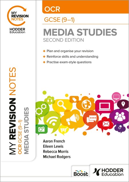 My Revision Notes: OCR GCSE (9–1) Media Studies Second Edition Boost eBook