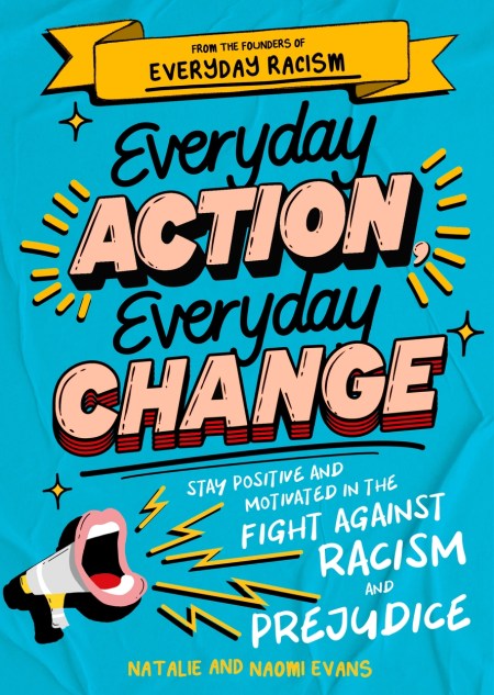 Everyday Action, Everyday Change