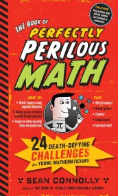 The Book of Perfectly Perilous Math