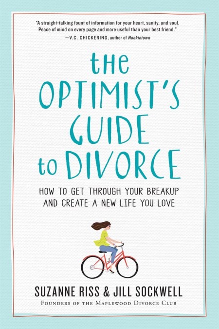 The Optimist’s Guide to Divorce