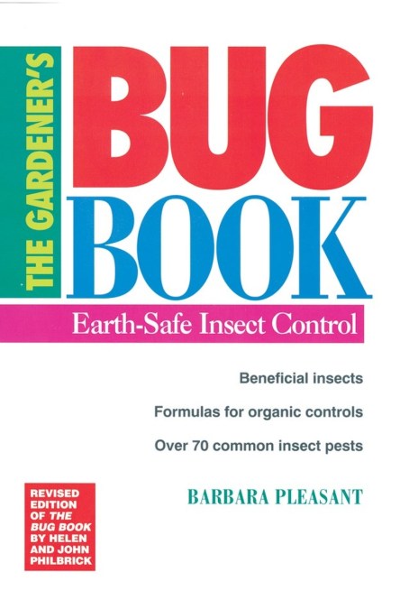 The Gardener's Bug Book