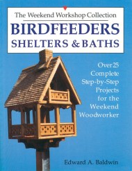 Birdfeeders, Shelters and Baths