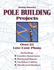 Monte Burch’s Pole Building Projects