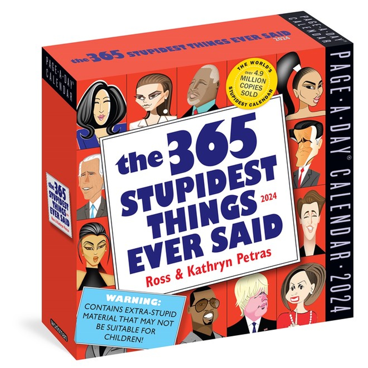 365 Stupidest Things Ever Said PageADay Calendar 2024 by Kathryn