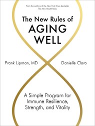 The New Rules of Aging Well