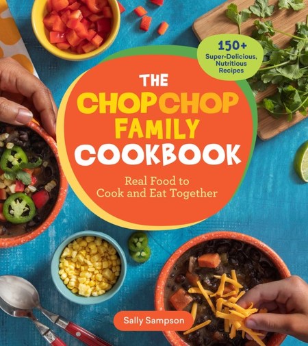 The ChopChop Family Cookbook