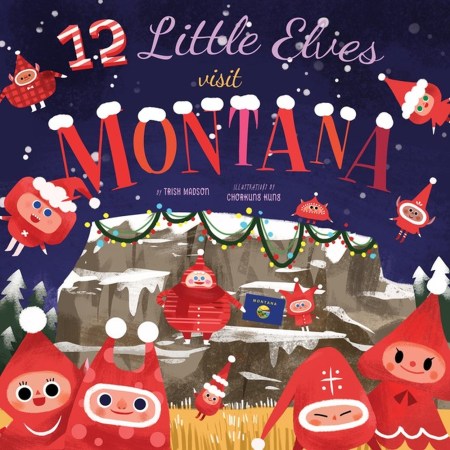 12 Little Elves Visit Montana