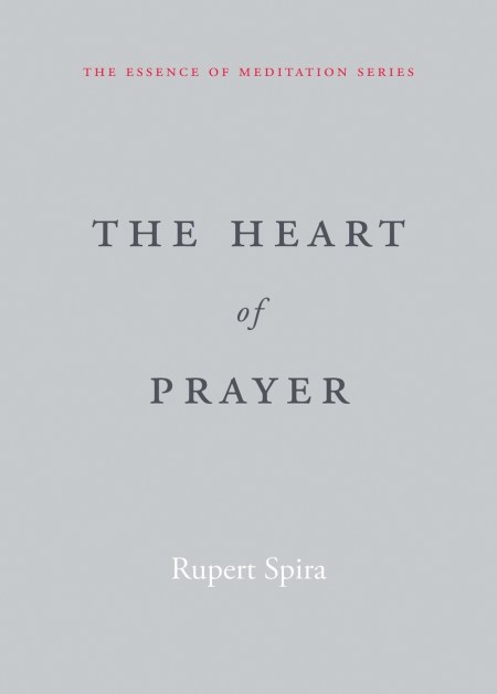 The Heart of Prayer