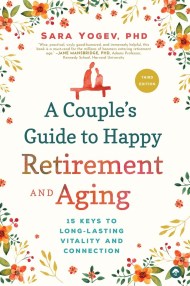 Couple’s Guide to Happy Retirement and Aging