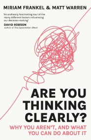 Are You Thinking Clearly?