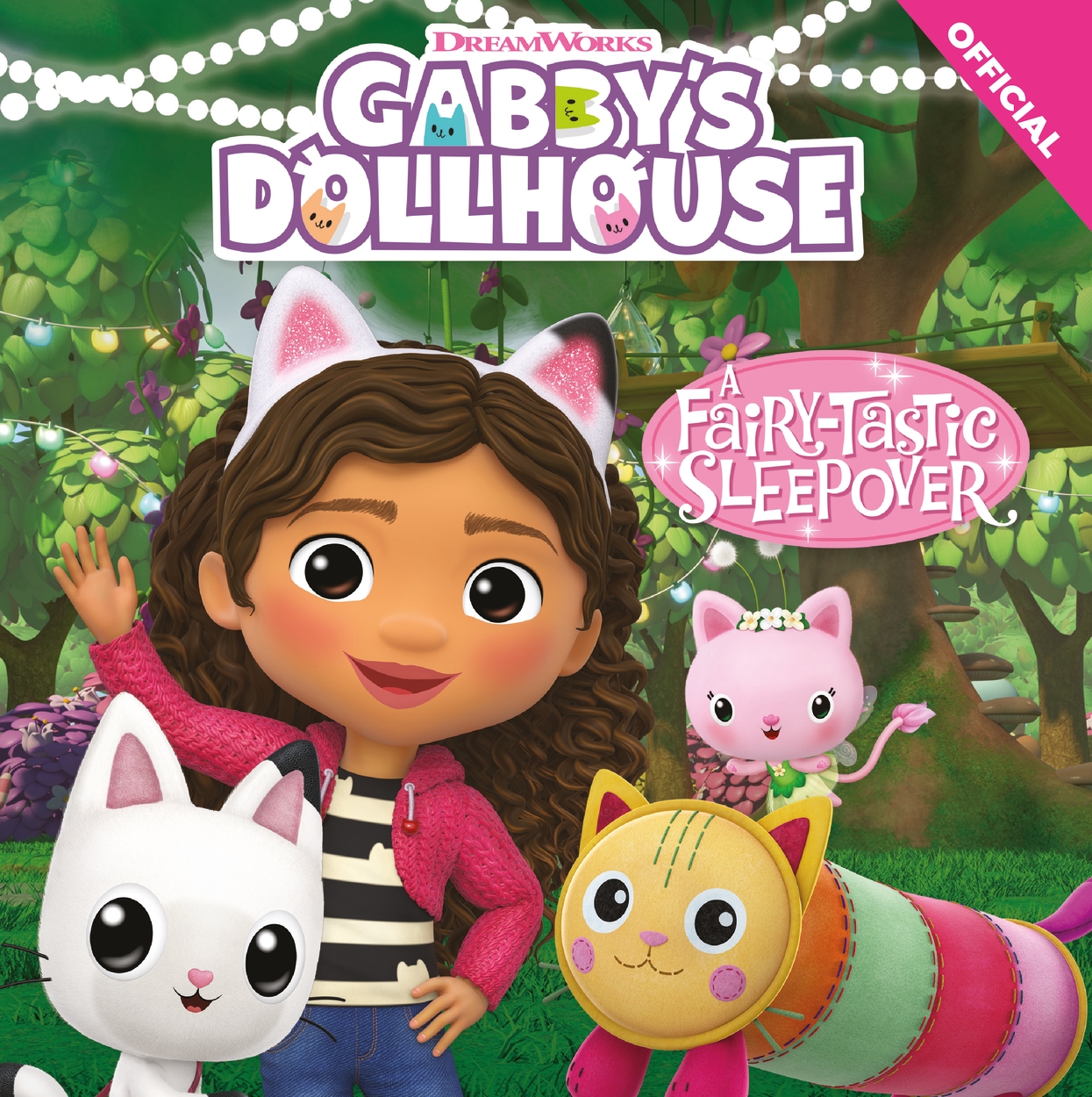 DreamWorks Gabby's Dollhouse: A Fairy-tastic Sleepover by | Hachette UK