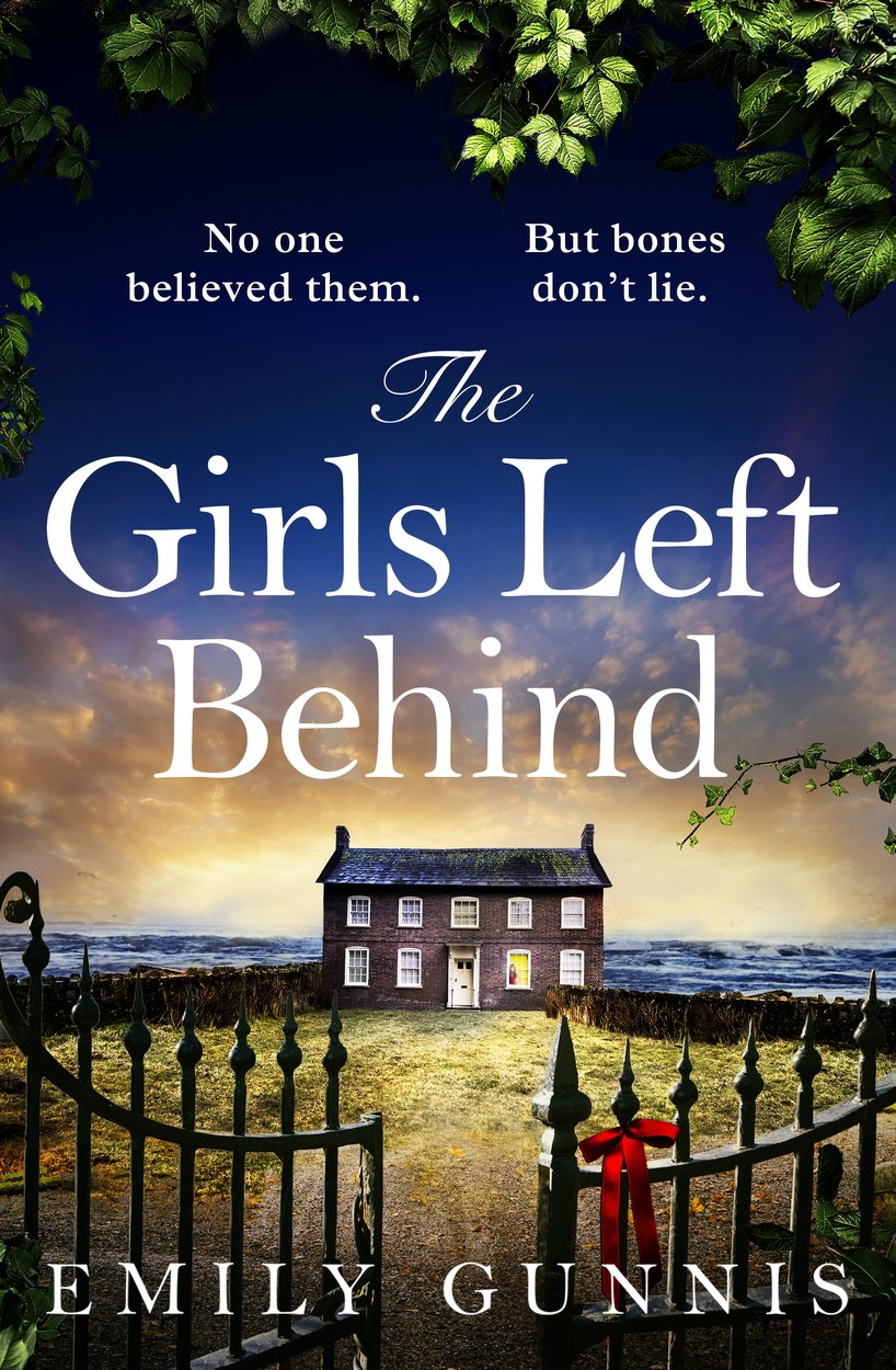 The Girls Left Behind by Emily Gunnis | Hachette UK