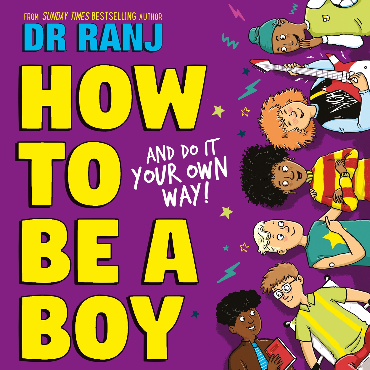 how-to-be-a-boy-by-ranj-singh-hachette-uk