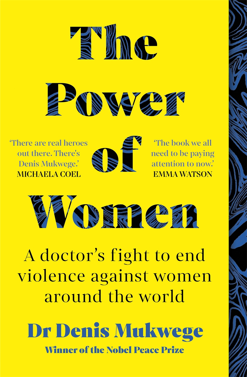 The Power of Women by Denis Mukwege | Hachette UK