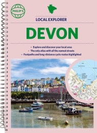 Philip’s Local Explorer Street Atlas Devon