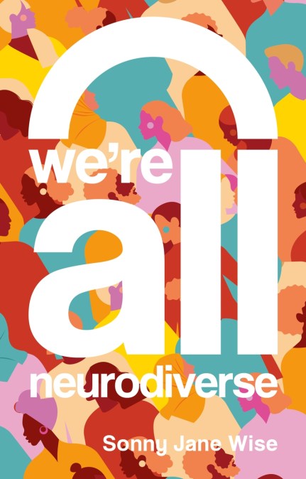 We’re All Neurodiverse