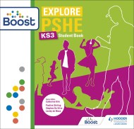 Explore PSHE for Key Stage 3: Boost Premium