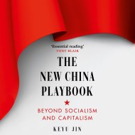 The New China Playbook