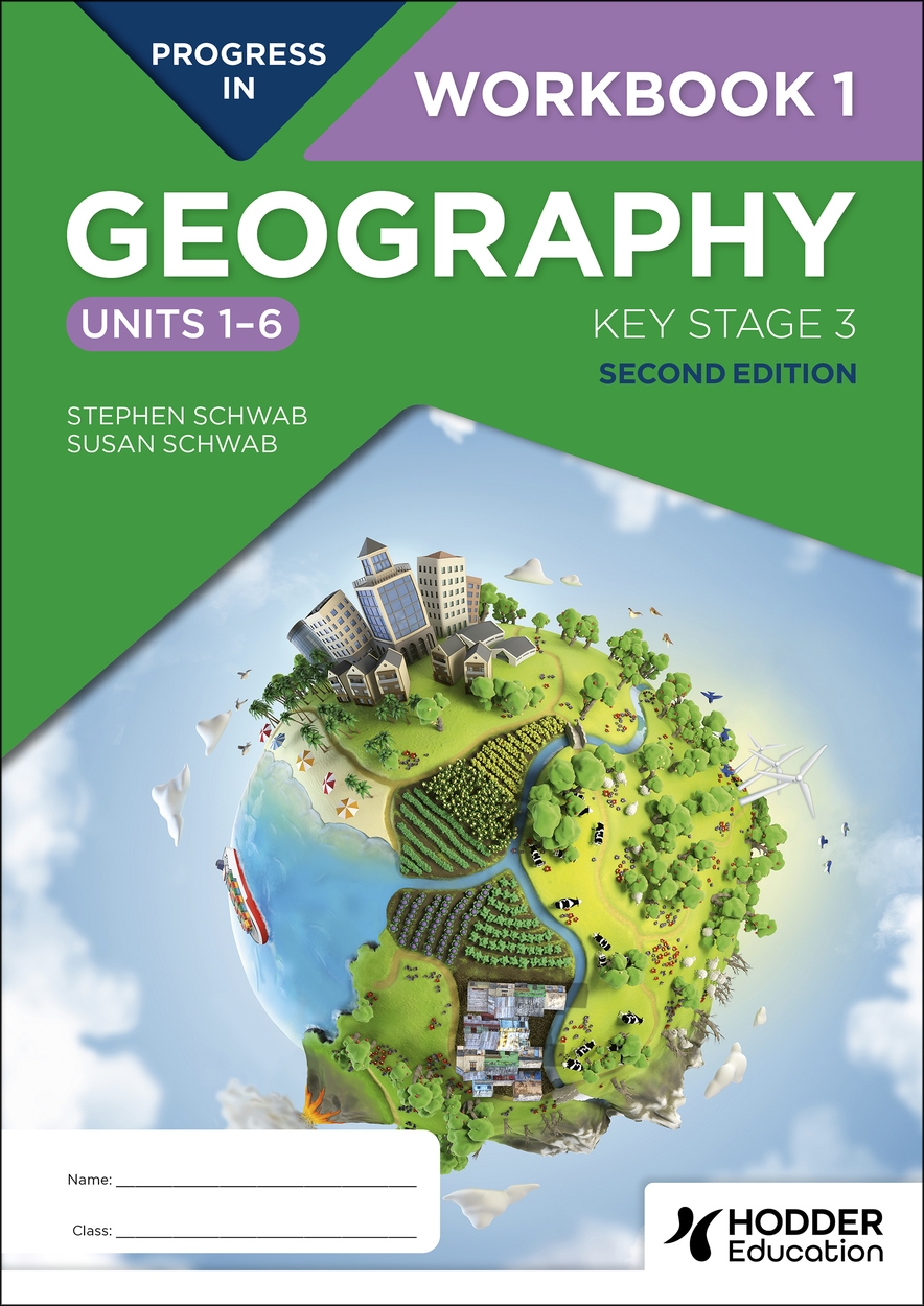 Progress in Geography: Key Stage 3, Second Edition: Workbook 1 (Units 1 ...