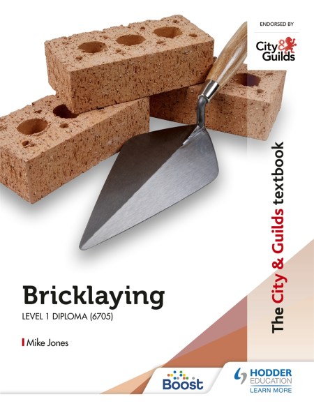 The City & Guilds Textbook: Bricklaying for the Level 1 Diploma (6705): Boost eBook