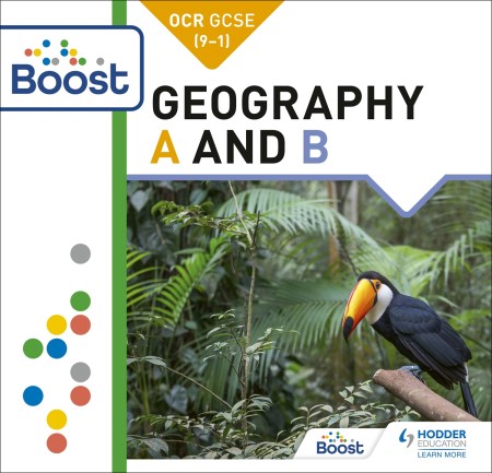OCR GCSE (9-1) Geography A and B: Boost Premium