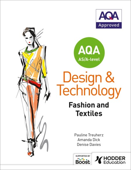 AQA AS/A-Level Design and Technology: Fashion and Textiles Boost eBook