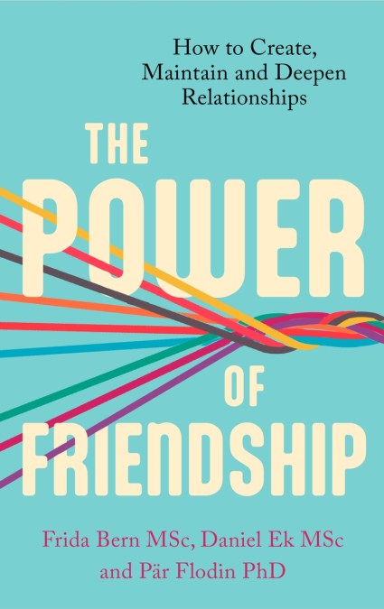 The Power of Friendship