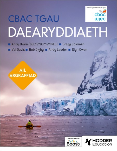 CBAC TGAU Daearyddiaeth Ail Argraffiad (WJEC GCSE Geography Second Edition Welsh-language edition) Boost eBook