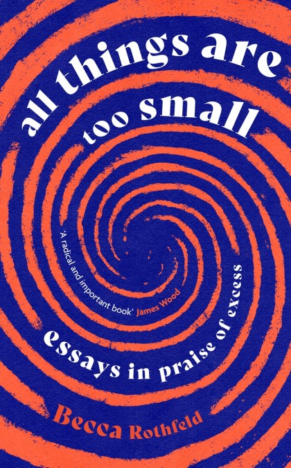 All Things Are Too Small