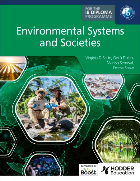 Environmental Systems and Societies for the IB Diploma Boost eBook