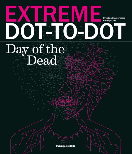 Extreme Dot-to-dot – Day of the Dead