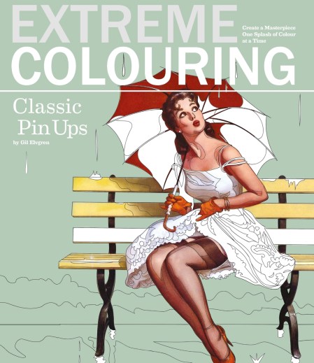 Extreme Colouring – Classic Pin-ups