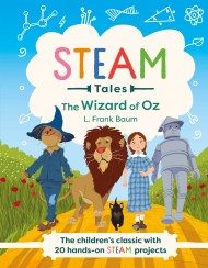 STEAM Tales: The Wizard of Oz