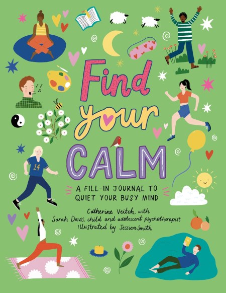 Find Your Calm by Catherine Veitch | Hachette UK