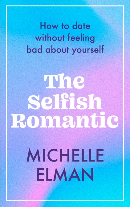 The Selfish Romantic