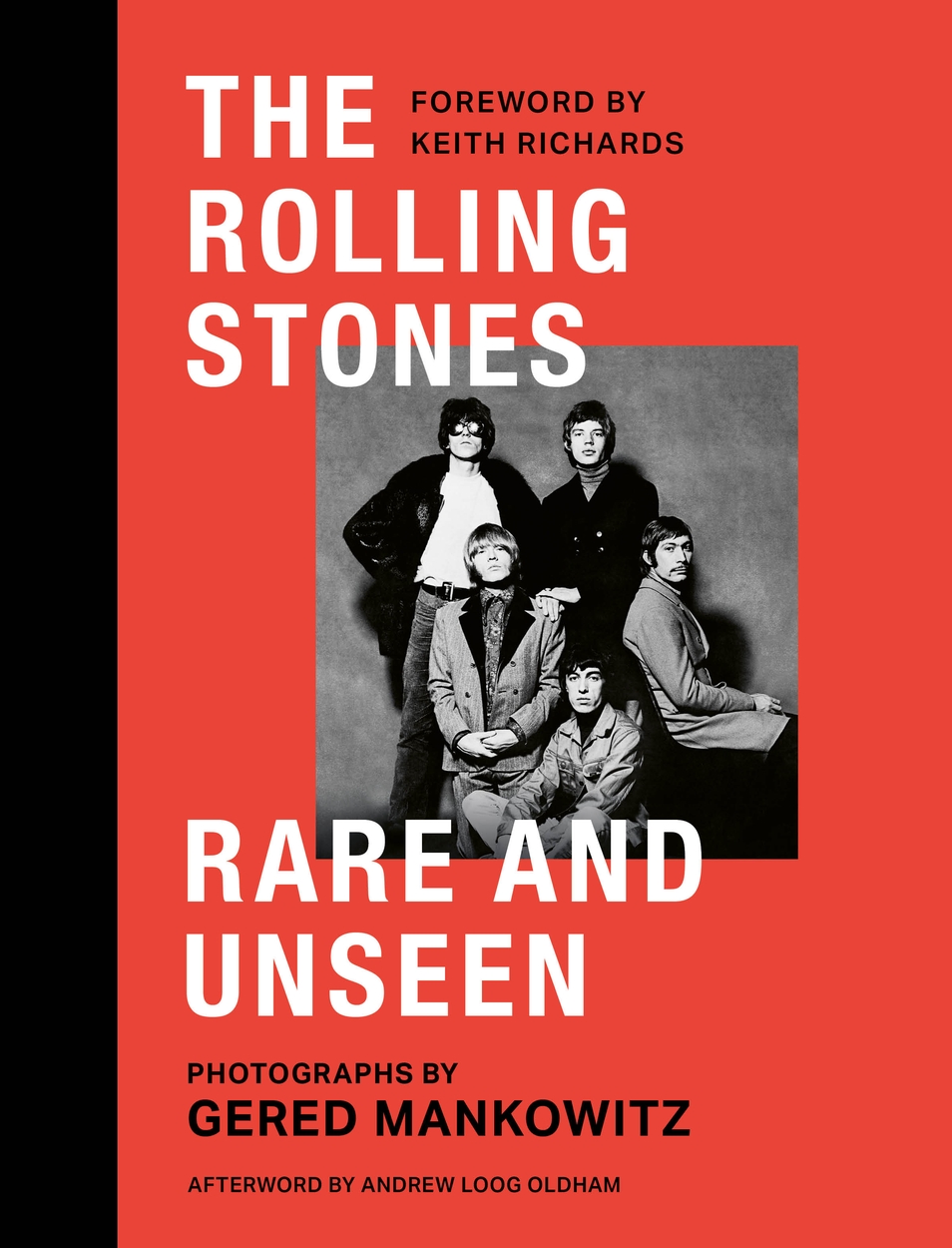 The Rolling Stones Rare and Unseen by Gered Mankowitz | Hachette UK