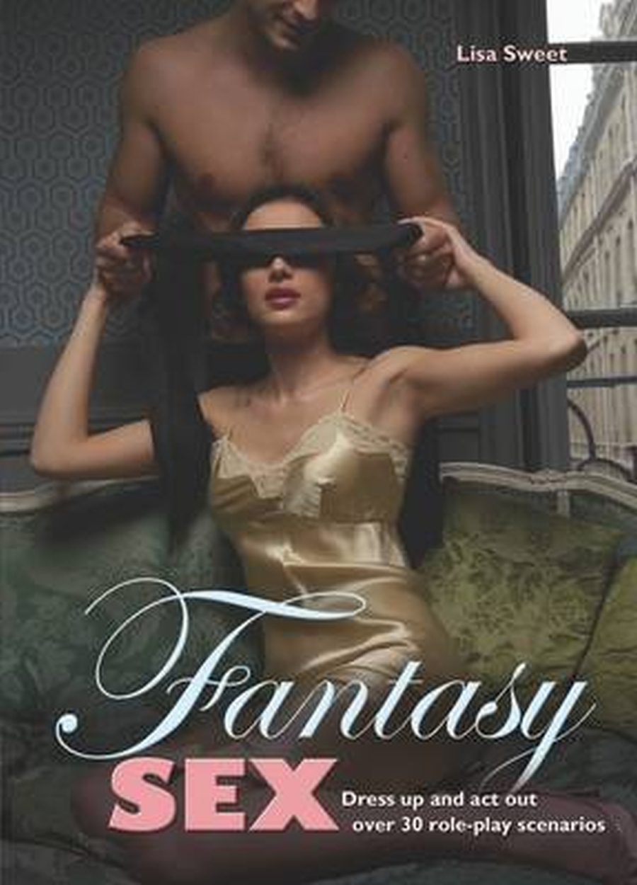 Fantasy Sex by Lisa Sweet | Hachette UK