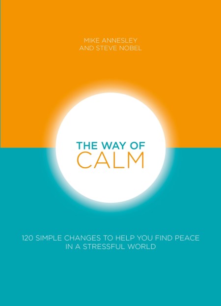 The Way of Calm