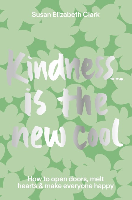 Kindness... is the New Cool