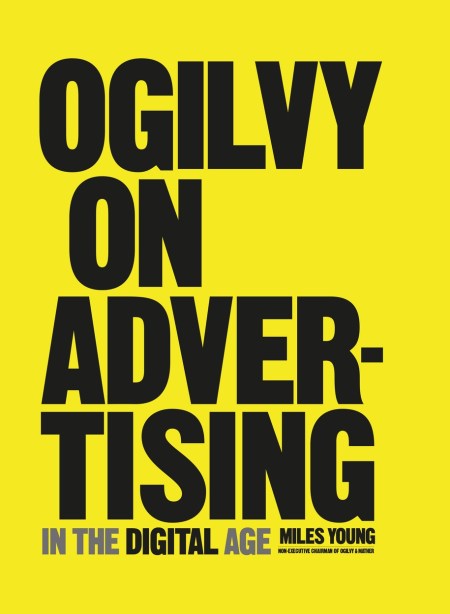 Ogilvy on Advertising in the Digital Age