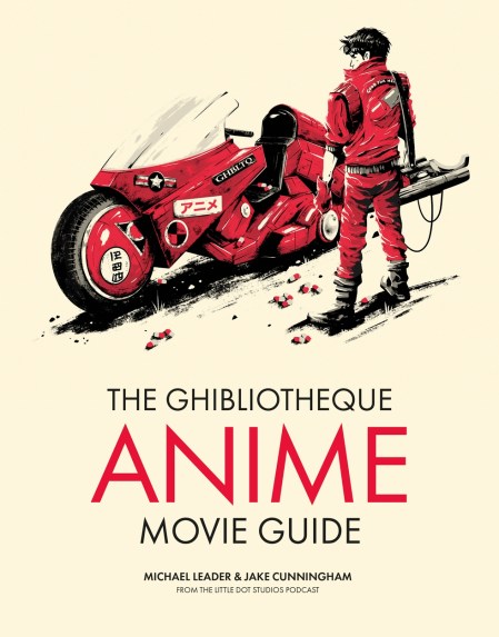 The Ghibliotheque Anime Movie Guide