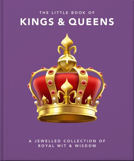 The Little Book of Kings & Queens