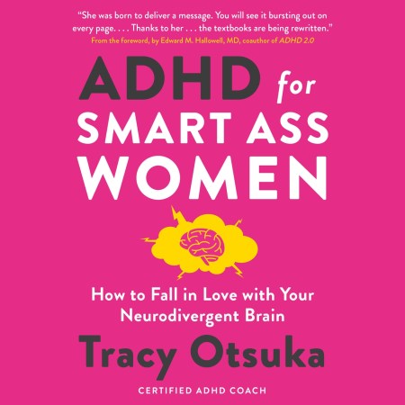 ADHD For Smart Ass Women