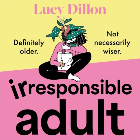 Irresponsible Adult