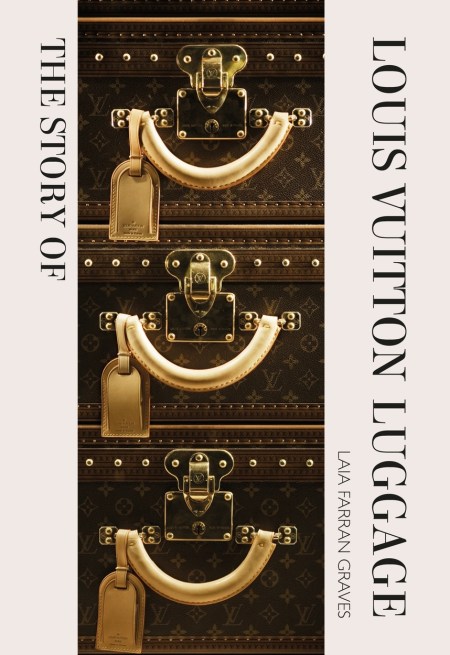 The Story of Louis Vuitton Luggage