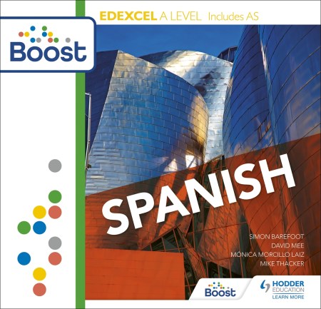 Edexcel A level Spanish: Boost Core