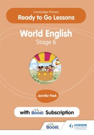 Cambridge Primary Ready to Go Lessons for World English 6 with Boost Subscription